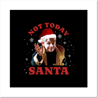 not today santa - kevin parody Posters and Art